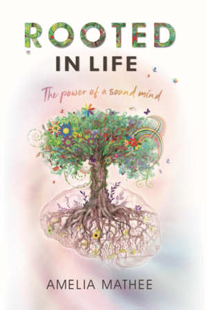 Rooted in Life | Amelia Mathee