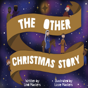 The Other Christmas Story  |  Lindi Masters  - paperback