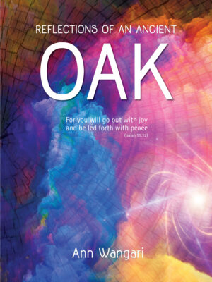 Reflections of an Ancient Oak  |  Ann Wangari  - paperback