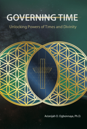 Governing Time | Adonijah O. Ogbonnaya, Ph.D.